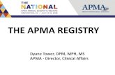 THE APMA REGISTRY APMA Registry Update_2018.pdfAll APMA members can use the APMA Registry to attest to Promoting Interoperability (PI) (formerly Advancing Care Information (ACE) and