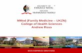 MMed (Family Medicine UKZN) College of Health Sciences ... · Journal and seminar presentations ... (SOAP, Stott and Davis) comprehensive and competency –assessed ward rounds presentations