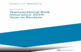 Transactional Risk Insurance 2019: Year in Review · INSIGHTS APRIL 2020 Transactional Risk Insurance 2019: Year in Review CONTENTS 1 M&A Snapshot 2 Global Trends 3 Regional Trends