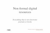 Non formal digital resources · Isabel Galina 3rd Bloomsbury Conference on e-publishing and e-publication Beyond Books and Journals Institutional repositories •About 2002 •A set