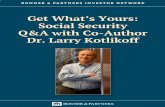 Get What’s Yours: Social Security Q&A with Co-Author Dr ......ip Moeller of Get What’s Yours: The Secrets to Maxing Out Your Social Se-curity. Larry, thank you so much for being