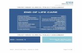 END OF LIFE CARE...9.1 The standards in this policy will be monitored at the Trust’s End of Life Care Group. 9.2 The application of this policy will also be subject to monitoring