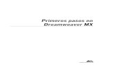 Primeros pasos en Dreamweaver MX · Parte I Primeros pasos Aprenda a utilizar las herramientas de diseño visual, codificación manual y desarrollo de aplicaciones de Dreamweaver