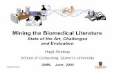 Mining the Biomedical Literature - Seoul National University · 2015-11-24 · .©Hagit Shatkay Mining the Biomedical Literature Hagit Shatkay School of Computing, Queen’s University