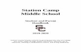 Station Camp Middle School · Station Camp Middle School Student & Parent Handbook 7 Verified Absence- An absence, tardy, and early dismissal which may include a student’s personal
