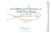 Automated QSAR Modeling to Guide Drug Design€¦ · Building QSAR model to guide drug design • The automatic model generation algorithm is implemented in the StarDrop environment