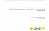 MCU Bootloader v2.5.0 Reference Manual - NXP Semiconductors · 2018-06-28 · MCU Bootloader v2.5.0 Reference Manual, Rev. 1, 05/2018 2 NXP Semiconductors. Contents Section number