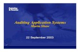 Auditing Application Systems - SF ISACA · Auditing Application Systems Maria Shaw 22 September 2003. Controls Framework (COBIT Definition) • Quality • Cost • Delivery • Effectiveness