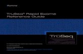 TruSeq Rapid Exome Reference Guide · Plates Tubes Workflowdesignator [Plate] [Tube] Numberoflibraryprepsamples processedatthesametime >16 ≤16 Numberofenrichmentlibraries processedatthesametime