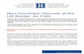 Non-Conviction Records at the US Border: An FAQ › cclanewsite › wp-content › uploads › ...CPIC allows for access of criminal records as well as non-conviction records, including