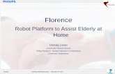 Robot Platform to Assist Elderly at Hometozceleb/WAmIi/Dietwig Lowet.pdf · Eindhoven, Netherlands . Florence Workshop AMI Infrastructures November 13th 2012 2 JL-2 1. Florence project