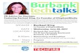 PR Advice for Startups, Featuring Rachael King, Co-Founder ... · The City of Burbank, in partnership with TechFire is featuring PR expert Rachael King, Co-Founder of EllephantMedia,