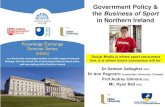 Government Policy & the Business of Sport...Government Policy & the Business of Sport in Northern Ireland Dr Damian Gallagher (UU) Dr Ann Pegoraro (Laurentian University, Canada) Prof