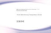 with IBM Corp.€¦ · v Chapter 1, IBM T ivoli Monitoring Integration Overview Overview of steps to integrate T ivoli Monitoring with T ivoli Netcool Performance Manager . v Chapter