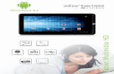 Tablet Multimídia HDsupport.storex.fr/data/produits/15/20130208PROD... · G-SENSOR CAMERA USB HOST MULTI TOUCH 802.11b/g/n HDMI 1.3 CAPACITIVE Tablet Multimídia HD