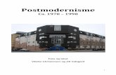 Postmodernisme · Postmodernismen, Post betyder efter, hvilket vil sige, det der kommer efter Modernismen (ca. 1920-1975). Begrebet startede i USA i midt tresserne, og den kreative