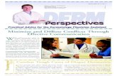 Minimize and Diffuse Conflicts Through Effective Communicationbmctoday.net/practicaldermatologypa/pdfs/DermPersp_feb07.pdf · rent yeast infections. “Another contributing factor
