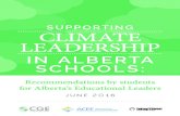 SUPPORTING CLIMATE LEADERSHIP · 2020-06-23 · Supporting Climate Leadership in Alberta Schools une 2016 3 Prologue How should Alberta schools show Climate Leadership? We are students