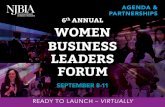 AGENDA & PARTNERSHIPS 6 ANNUAL WOMEN BUSINESS … · Networking via Zoom with Breakout Rooms TUESDAY, SEPT 8 Four Breakout Sessions 1 LIVE, 3 Pre-Recorded Four Breakout Sessions Opening