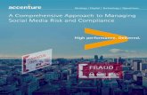 A Comprehensive Approach to Managing Social Media Risk and …/media/accenture/conversion-ass… · Approach to Managing Social Media Risk and Compliance,” acknowledges the power