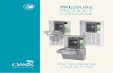 PRESSURE PRODUCT - OASIS International...Model Rated Capacity Base Rate Pre-Cooler Hot’N Cold™ Compr. Full Load Rated Auto-Off Cabinet Net Wt. LPH LPH Model HP Amps Watts Water