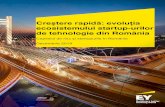 Creștere rapidă: evoluția · PDF file București, Cluj-Napoca, Timișoara, Iași şi Chișinău. EY România s-a afiliat în 2014 singurei competiții de nivel mondial dedicată