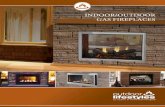 INDOOR/OUTDOOR GAS FIREPLACES...INDOOR/OUTDOOR GAS FIREPLACES Interior Firescreen Front Exterior Front Option Exterior Firescreen Front Add warmth and fireside views to two spaces—with