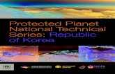 Protected Planet National Technical Series: Republic of Korea › library › sites › library › ... · The Protected Planet National Technical Series is a new concept under the