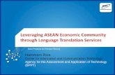 Leveraging ASEAN Economic Community through Language ... · Hammam Riza Center for Information and Communication Technology Agency for the Assessment and Application of Technology