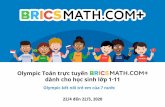 Olympic Toán trực tuyến dành cho học sinh lớp 1-11c1ngockhanh-bd.edu.vn/upload/26809/fck/files/BRICSMATH(1).pdf · dành cho học sinh lớp 1-11 22/4 đến 22/5, 2020