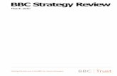 B BC Strategy Review - The Guardianimage.guardian.co.uk › sys-files › Media › documents › 2010 › 03 › ... · 2016-03-10 · has a genuine incentive to open itself up more
