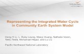 Representing the Integrated Water Cycle in Community Earth … · 2014-09-30 · Representing the Integrated Water Cycle in Community Earth System Model 1 Hong-Yi Li, L. Ruby Leung,