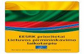 EESRK prioritetai Lietuvos pirmininkavimo laikotarpiu · žodį Europos institucijoms, kad būtų išgirsti jų lūkesčiai, bėdos, kad pasidalytume jų idėjomis, darbais. Šiais