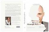 “Strong, reliable, honest and dedicated, absolutely ... · (Barbara Bergström, founder Internationella Engelska Skolan) “This is a complete manual and a must read for all people