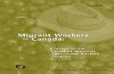 Migrant Workers in Canada: Canada · Migrant workers in Canada: a review of the Canadian Seasonal Agricultural Workers Program = Les travailleurs migrants au Canada : une revue du