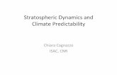 Stratospheric,Dynamics,and, Climate,Predictability, · Presentazione1.pptx Author: Chiara Cagnazzo Created Date: 20140922210454Z ...