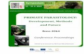 PRIMAT PARASITOLOY · 11:00 - 12:00 Keynote talk: Joanna M. Setchell (Durham University, UK): Primates and parasites: an editorial perspective 12:00 - 13:00 lunch Opportunistic protists