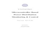 Microcontroller Based Power Distribution … › papers › BTP_Report.pdfB. Tech Project Report Microcontroller Based Power Distribution Monitoring & Control Project Guide: Dr S.