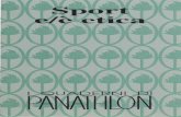 Sport e/è etica - Panathlon International · 2017-05-09 · in scena, creando un quadro intimo e gioioso, leg narcisistico, nel quale Ulisse farà inl.1-zione. Non si tratta quindi