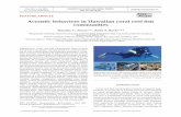 Acoustic behaviors in Hawaiian ... - University of Hawaii and Boyle 2014 with supplement… · tions of fishes were observed in periodic broadcast spawning activities along the reef