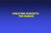 CREATING BUDGETS - THE BASICS - UAB · know what the clinical trial contract says • track/document: patient screening, patient visits, monitoring / crf collection per patient •