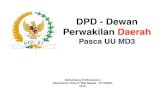 DPD - Dewan Perwakilan Daerah › 2019 › 03 › dpd.pdf · DPD dan Konstitusi • “MPR terdiri atas anggota DPR ditambah dengan utusan-utusan dari daerah-daerah dan golongan-golongan,