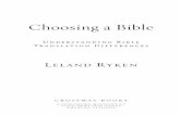 Choosing a Bible - areopage.netareopage.net/PDF/Ryken_Choosing-A-Bible.pdf · English Bible translation largely ﬂows, even coined words like intercession and atonement so as to