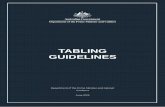 TABLING GUIDELINES · The Guidelines will be updated to reflect developments as they occur. The Guidelines together with . tabling circulars. provide departments with advice on tabling