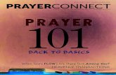 Connecting to the Heart of Christ through Prayer Prayer 101 · As people of prayer, we should not underestimate the value of a good resource to stimulate, inspire, challenge, or equip