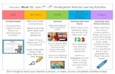 Week 12: June 1st – 5th: Kindergarten Remote Learning ......ride, bike Math Word Problem: If Mrs. Naggar has 6 ﬂowers, and Mrs. Siddall gives her 4 more, how many ﬂowers does