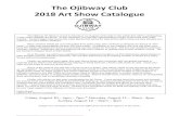 The Ojibway Club 2018 Art Show Catalogue › sites › default › files › 2018 catalogue v1... · 2018-07-27 · 2018 Art Show Catalogue Friday, August 10 – 5pm – 7pm * Saturday,