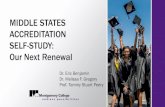 MIDDLE STATES ACCREDITATION SELF-STUDY: Our Next …...What is an accreditation self-study? • Middle States Commission on Higher Education (MSCHE) accreditation examines an institution’s