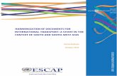 HARMONIZATION OF DOCUMENTS FOR …...Harmonization of documentary requirements and streamlined border crossing processes can strengthen the connectivity of the countries in the region,