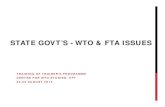 STATE GOVT’S - WTO & FTA ISSUESwtocentre.iift.ac.in/CBP/States & international trade... · 2012-08-23 · Prof Sajal Mathur Centre for WTO Studies Indian Institute of Foreign Trade